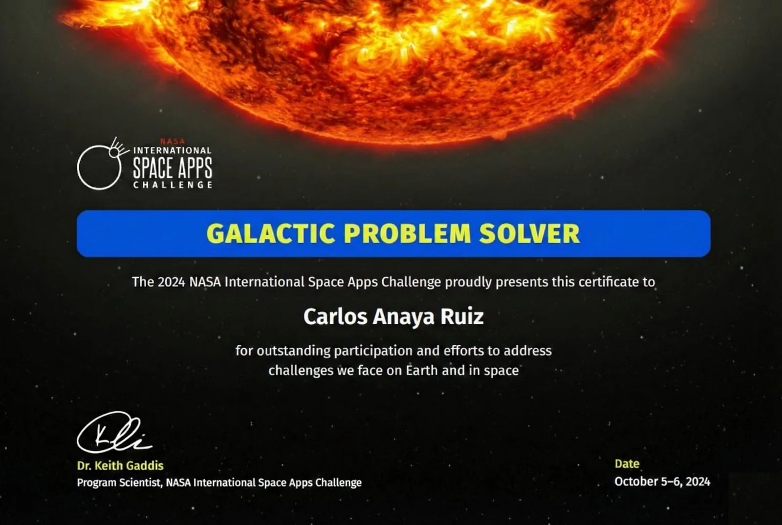 Certificado Galactic Problem Solver del NASA International Space Apps Challenge 2024, firmado por Dr. Keith Gaddis, Program Scientist, a nombre de Carlos Anaya Ruiz
